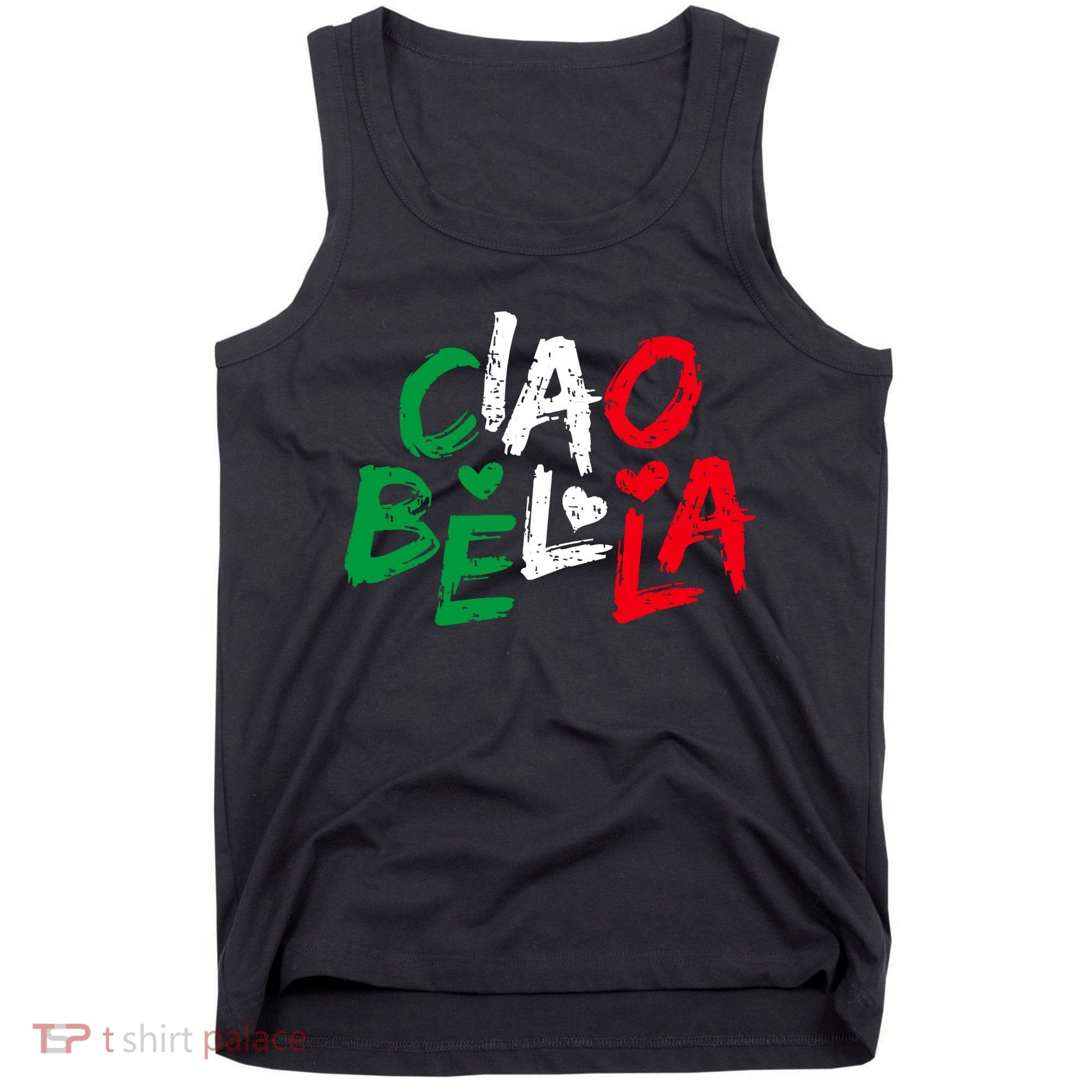 Ciao Bella For Italians Italy Flag Tank Top