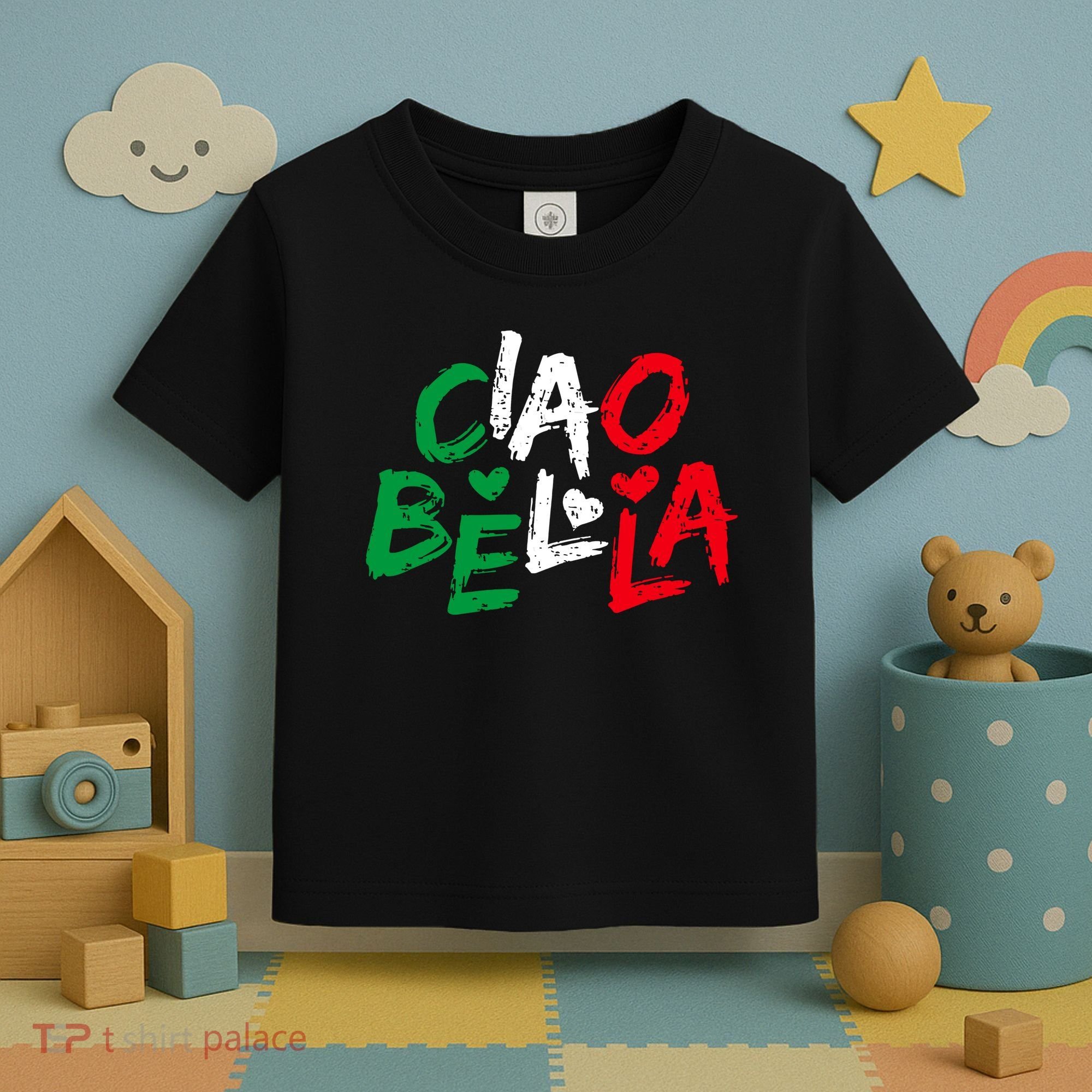 Ciao Bella For Italians Italy Flag Toddler T-Shirt