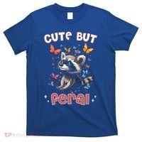 Cute But Feral Funny Raccoon Blue Butterfly Summer Gift T-Shirt thumb 0