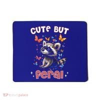 Cute But Feral Funny Raccoon Blue Butterfly Summer Gift Mousepad thumb 0