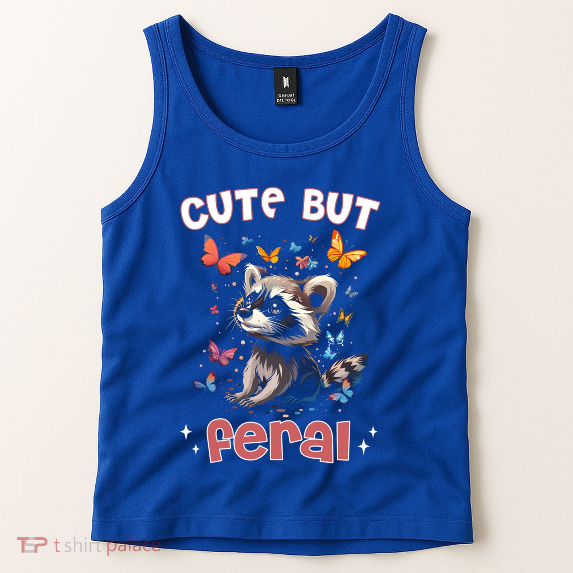 Cute But Feral Funny Raccoon Blue Butterfly Summer Gift Tank Top