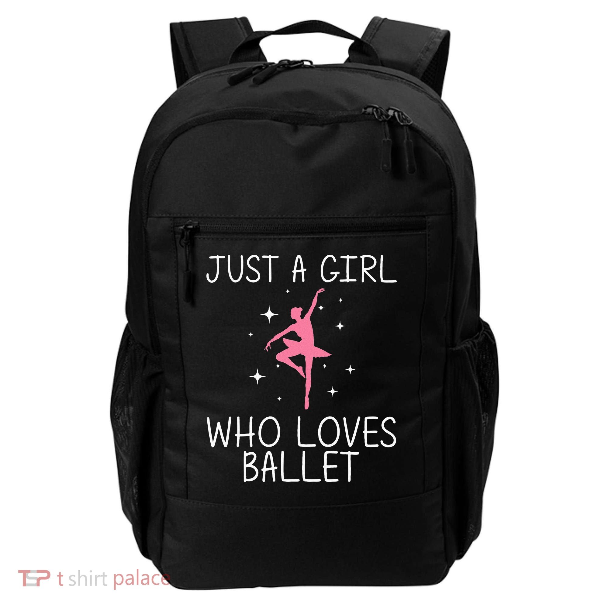 Cool Ballet For Girl Ballerina Dance Ballet Dancer Backpack