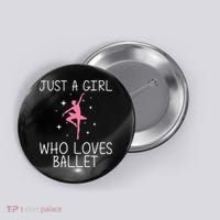 Cool Ballet For Girl Ballerina Dance Ballet Dancer Button thumb 0
