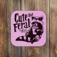 Cute But Feral Meme Funny Raccoon Coaster thumb 0