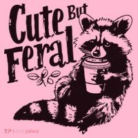 Cute But Feral Meme Funny Raccoon Coaster thumb 2