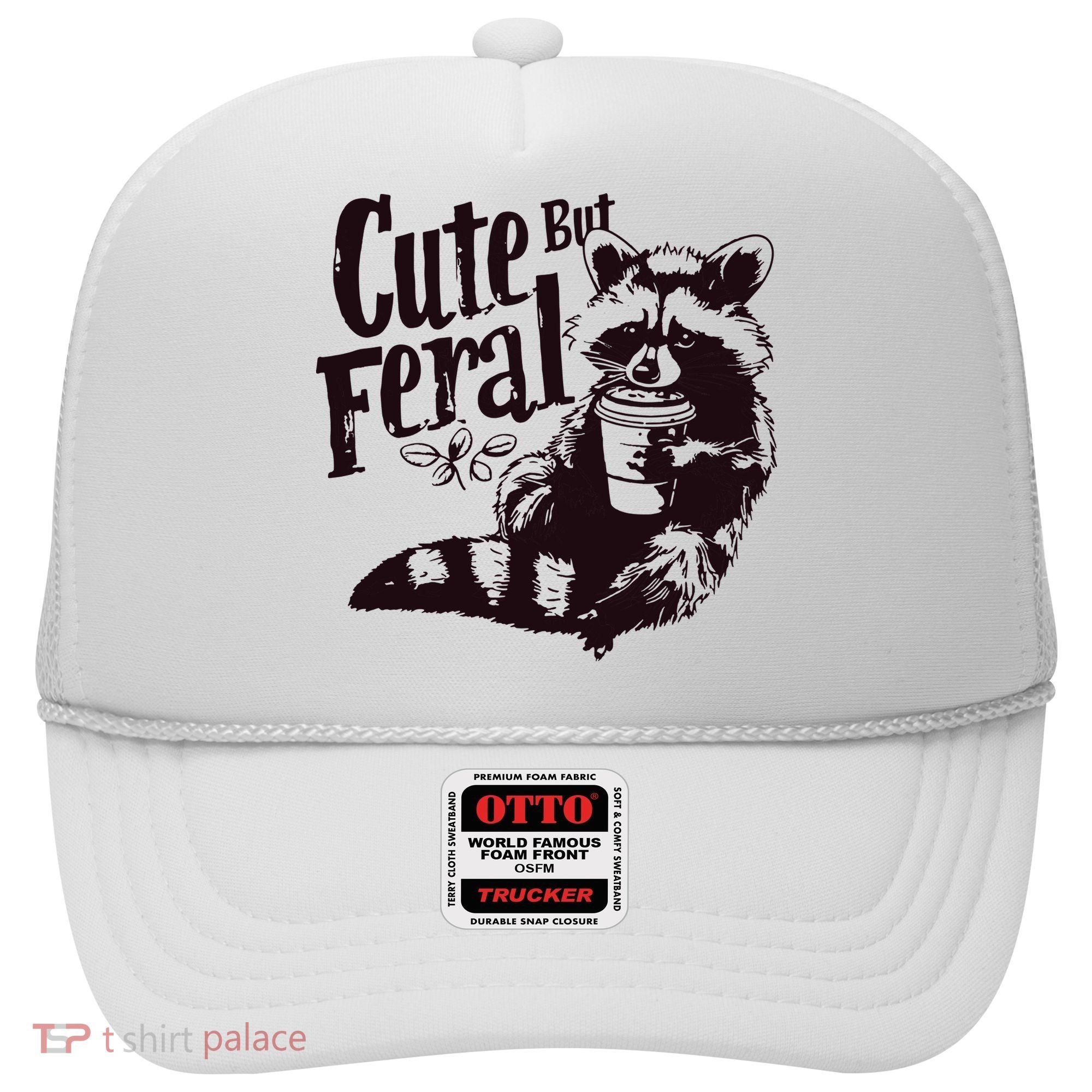 Cute But Feral Meme Funny Raccoon Hat