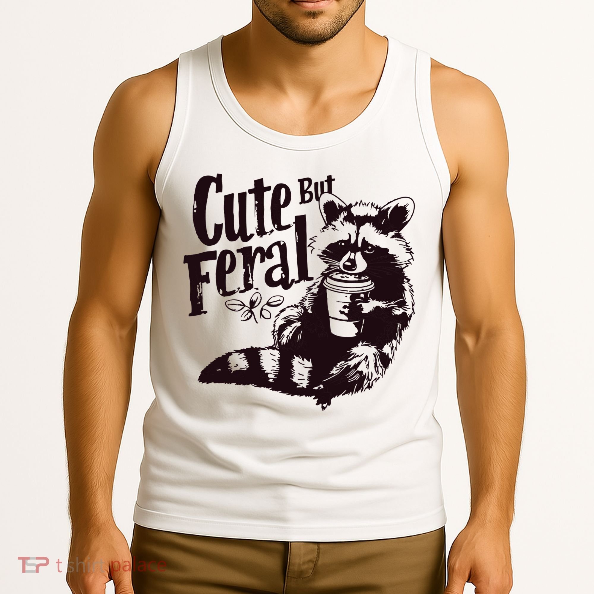 Cute But Feral Meme Funny Raccoon Tank Top