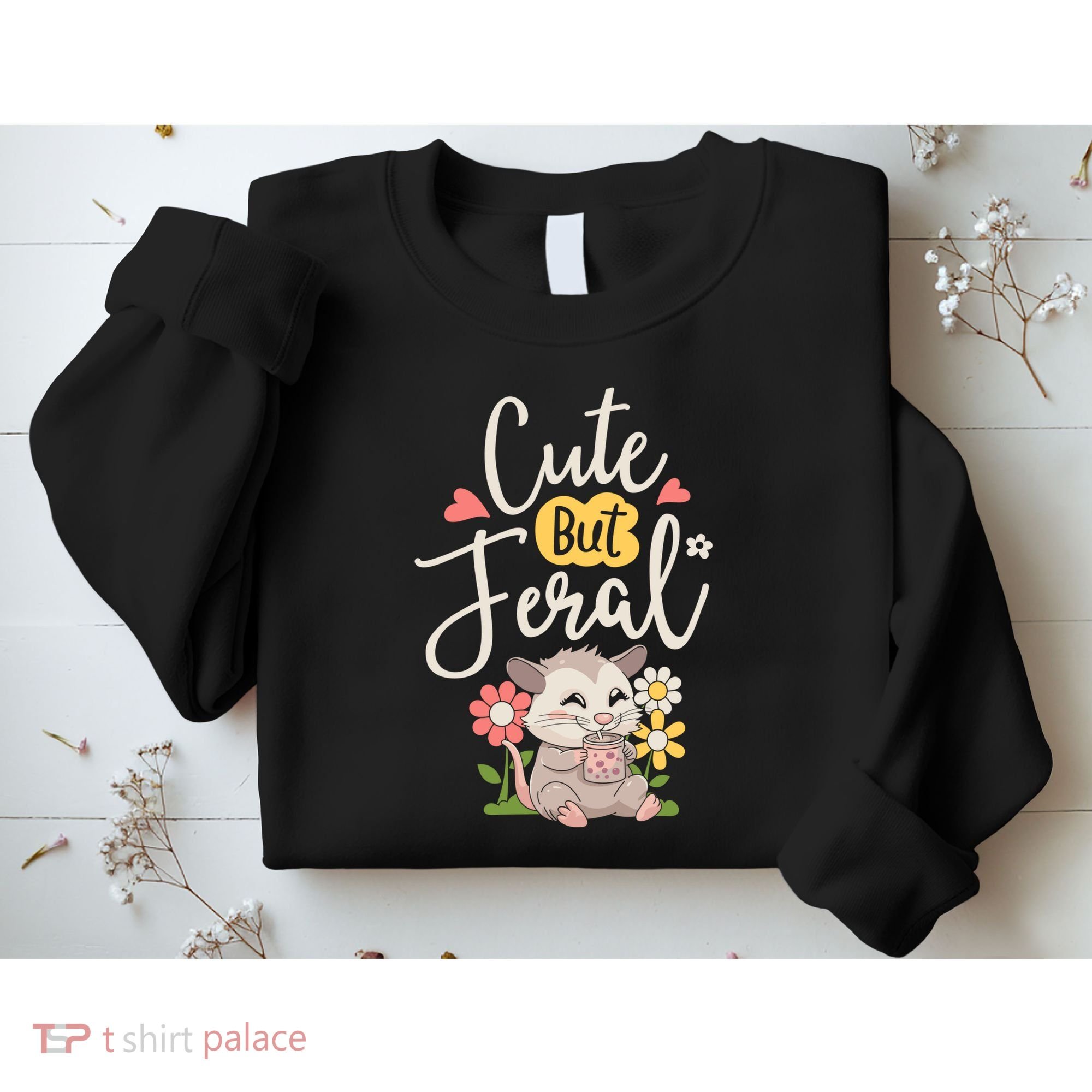 Cute But Feral Opossum Funny Possum Lovers Rodent Sweatshirt