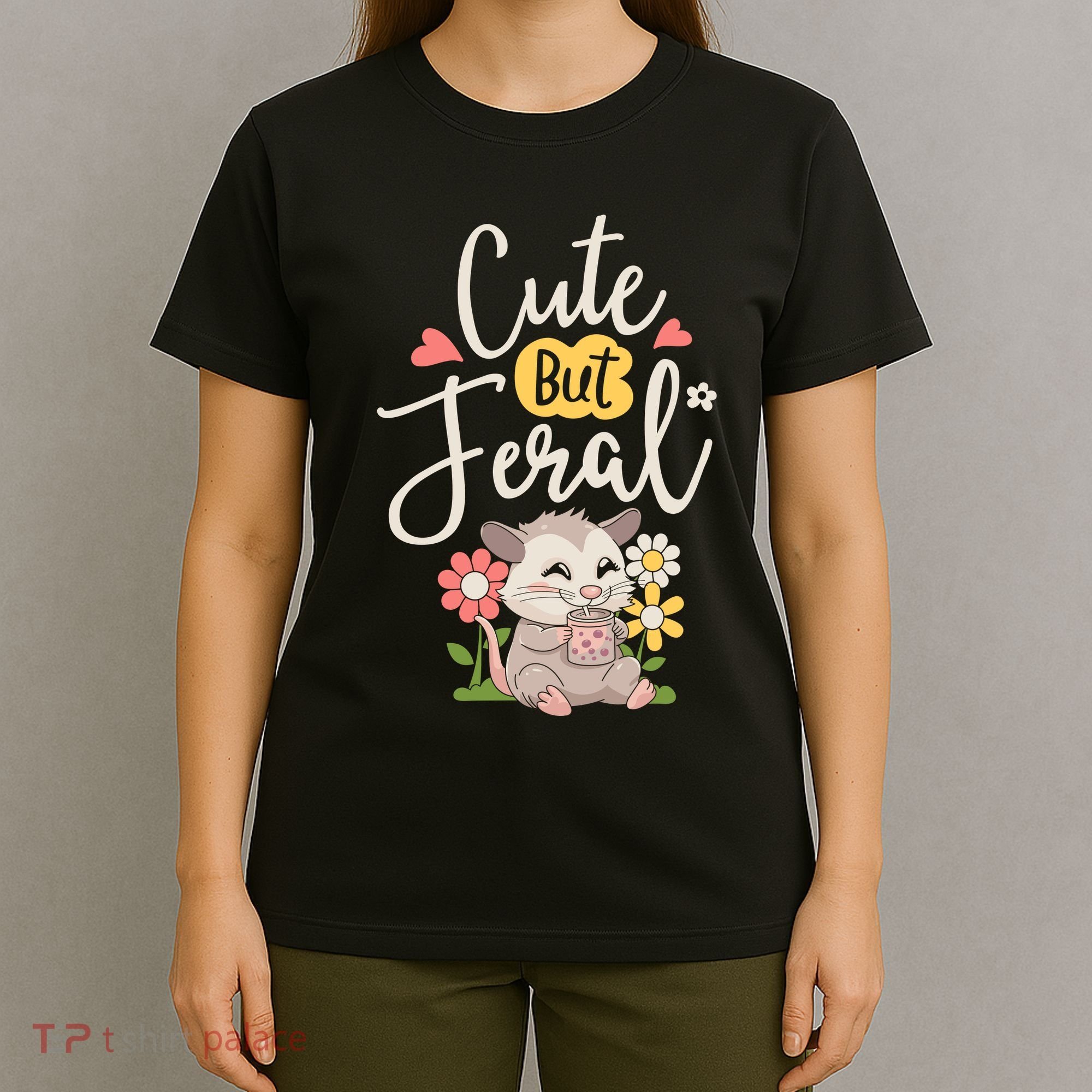 Cute But Feral Opossum Funny Possum Lovers Rodent T-Shirt