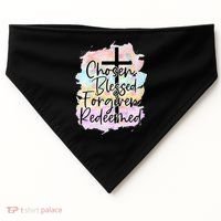 Chosen Blessed Forgiven Redeemed Christian Cross Jesus Cute USA-Made Doggie Bandana thumb 0
