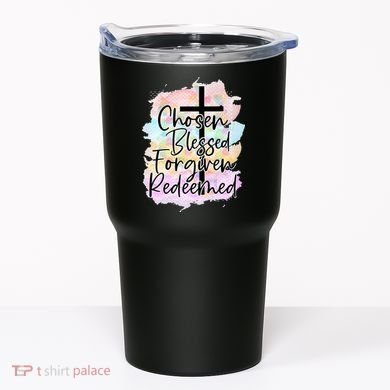 Chosen Blessed Forgiven Redeemed Christian Cross Jesus Cute Tumbler
