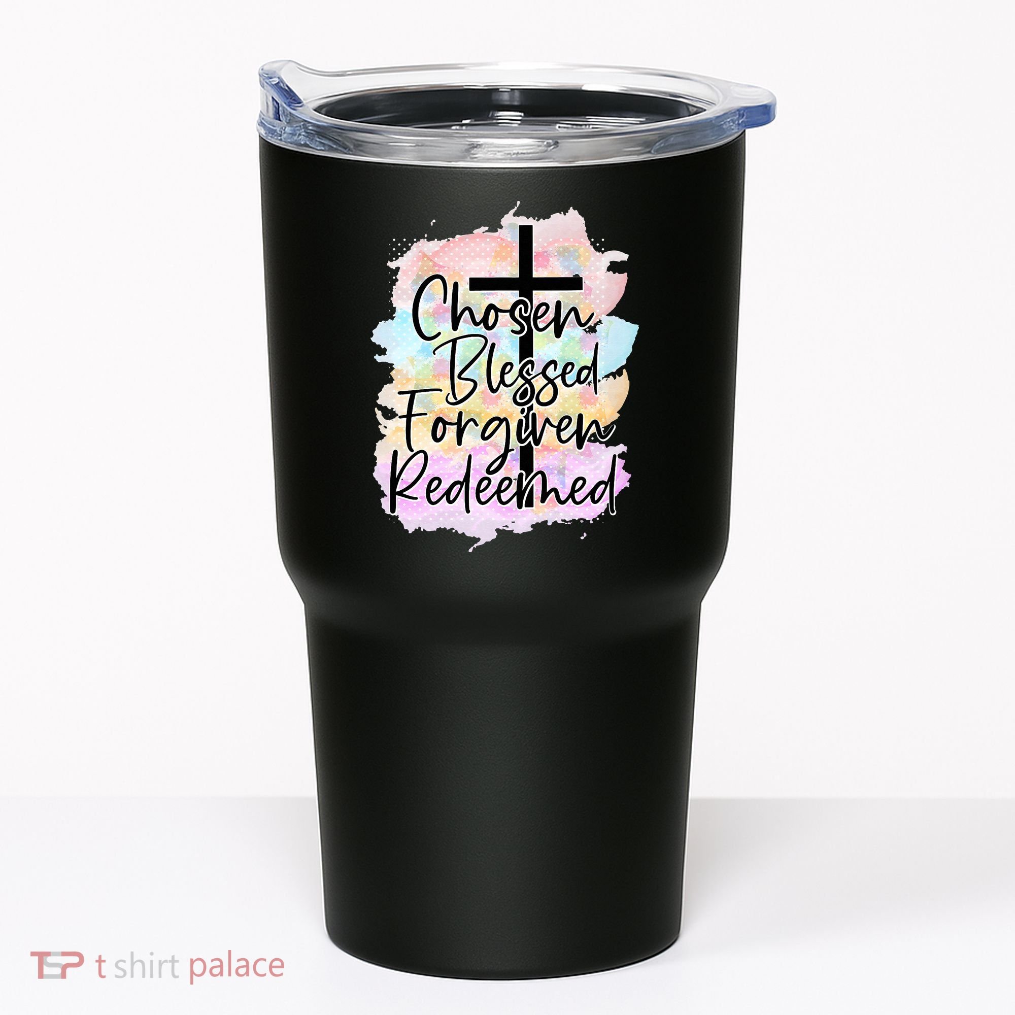 Chosen Blessed Forgiven Redeemed Christian Cross Jesus Cute Tumbler