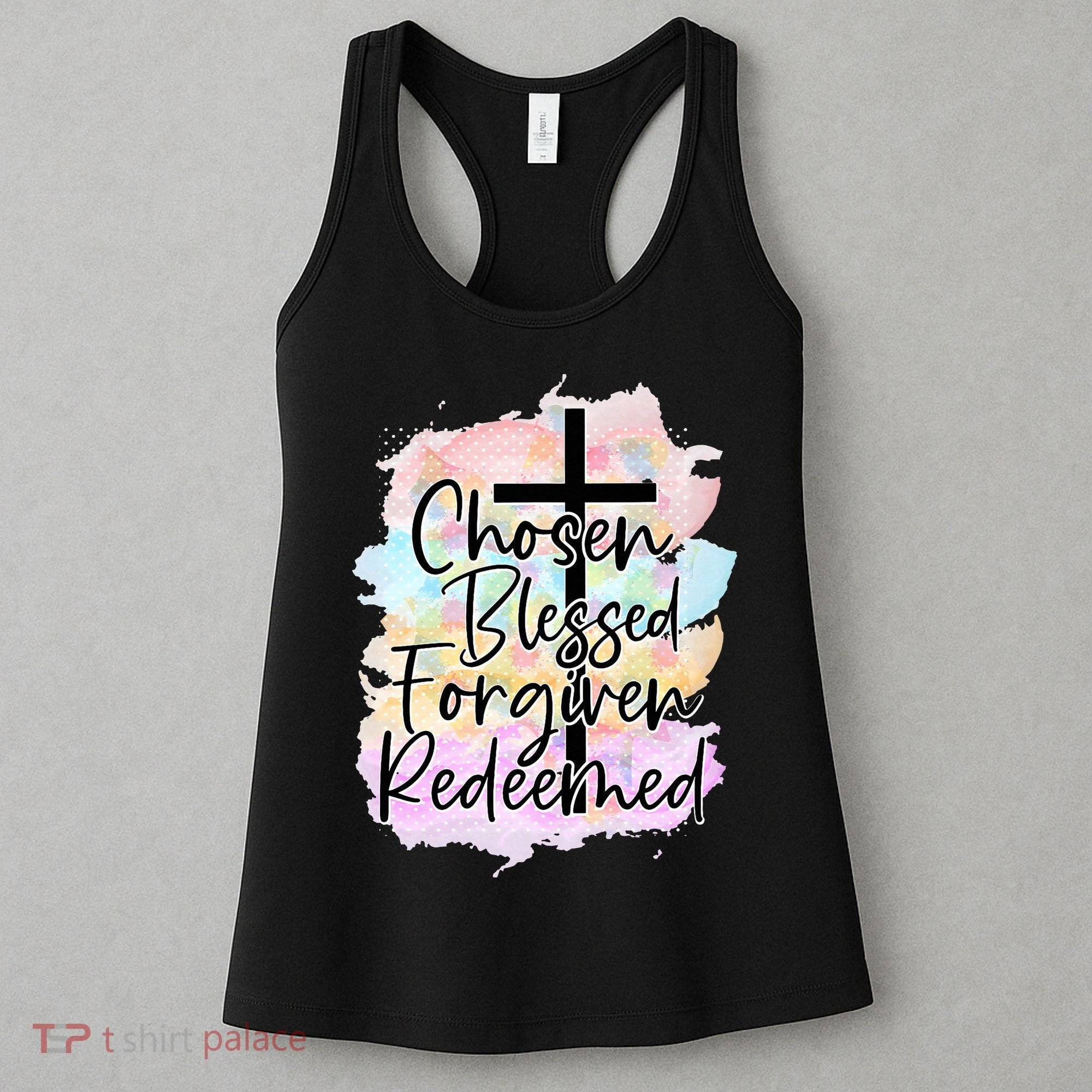 Chosen Blessed Forgiven Redeemed Christian Cross Jesus Cute Women's Tank Top