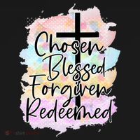 Chosen Blessed Forgiven Redeemed Christian Cross Jesus Cute Baby Bodysuit thumb 2