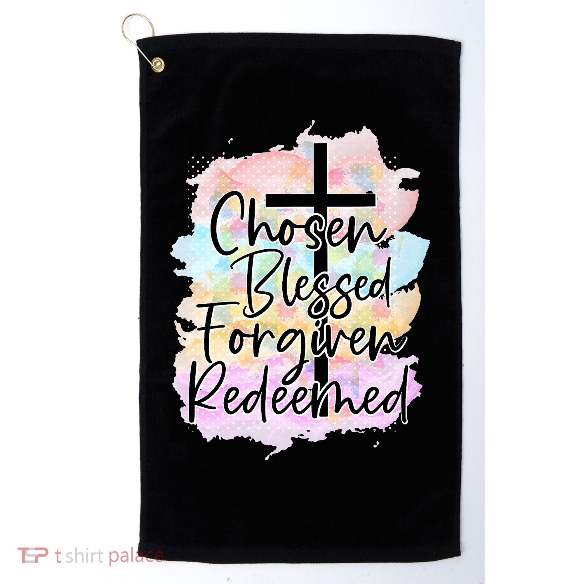 Chosen Blessed Forgiven Redeemed Christian Cross Jesus Cute Golf Towel