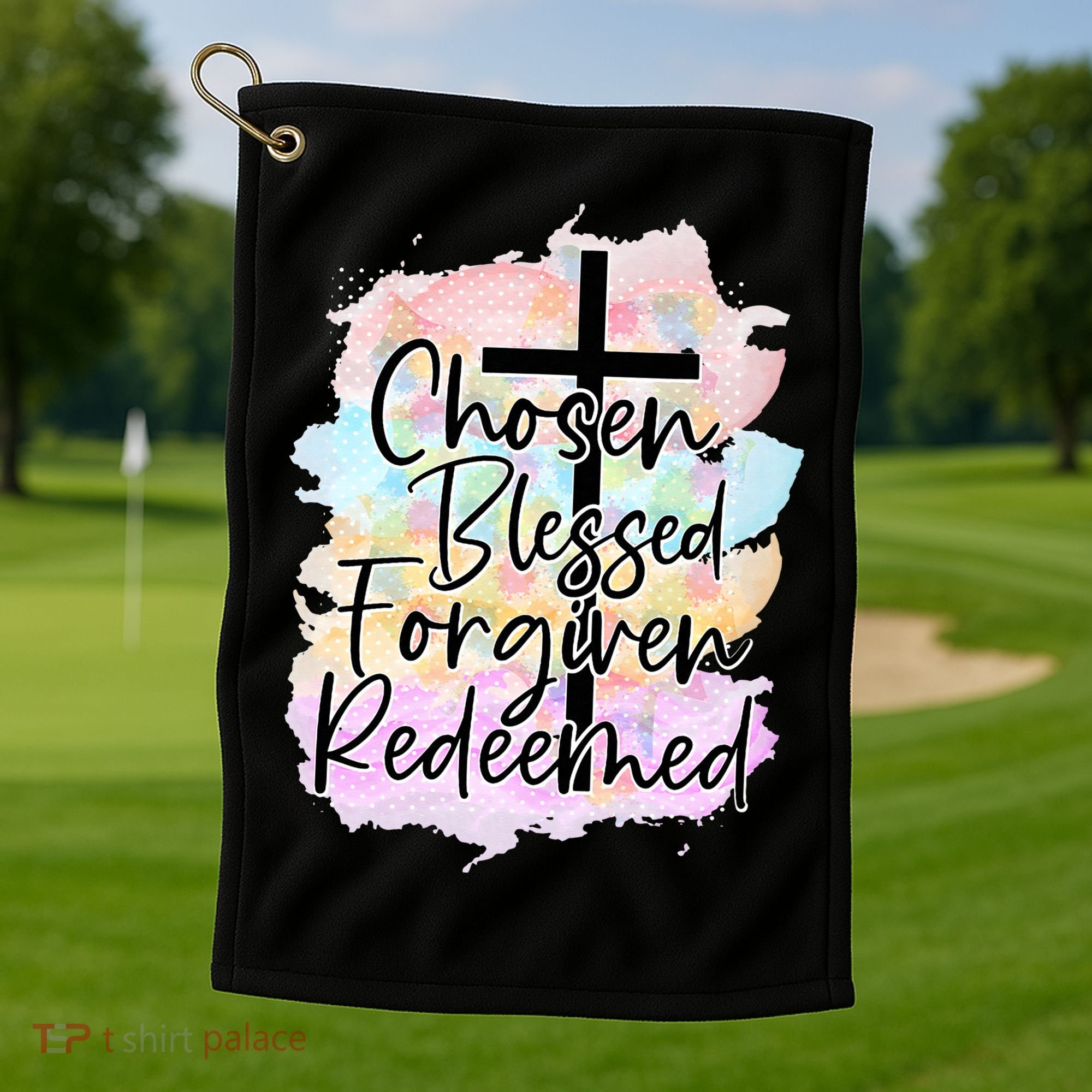 Chosen Blessed Forgiven Redeemed Christian Cross Jesus Cute Golf Towel