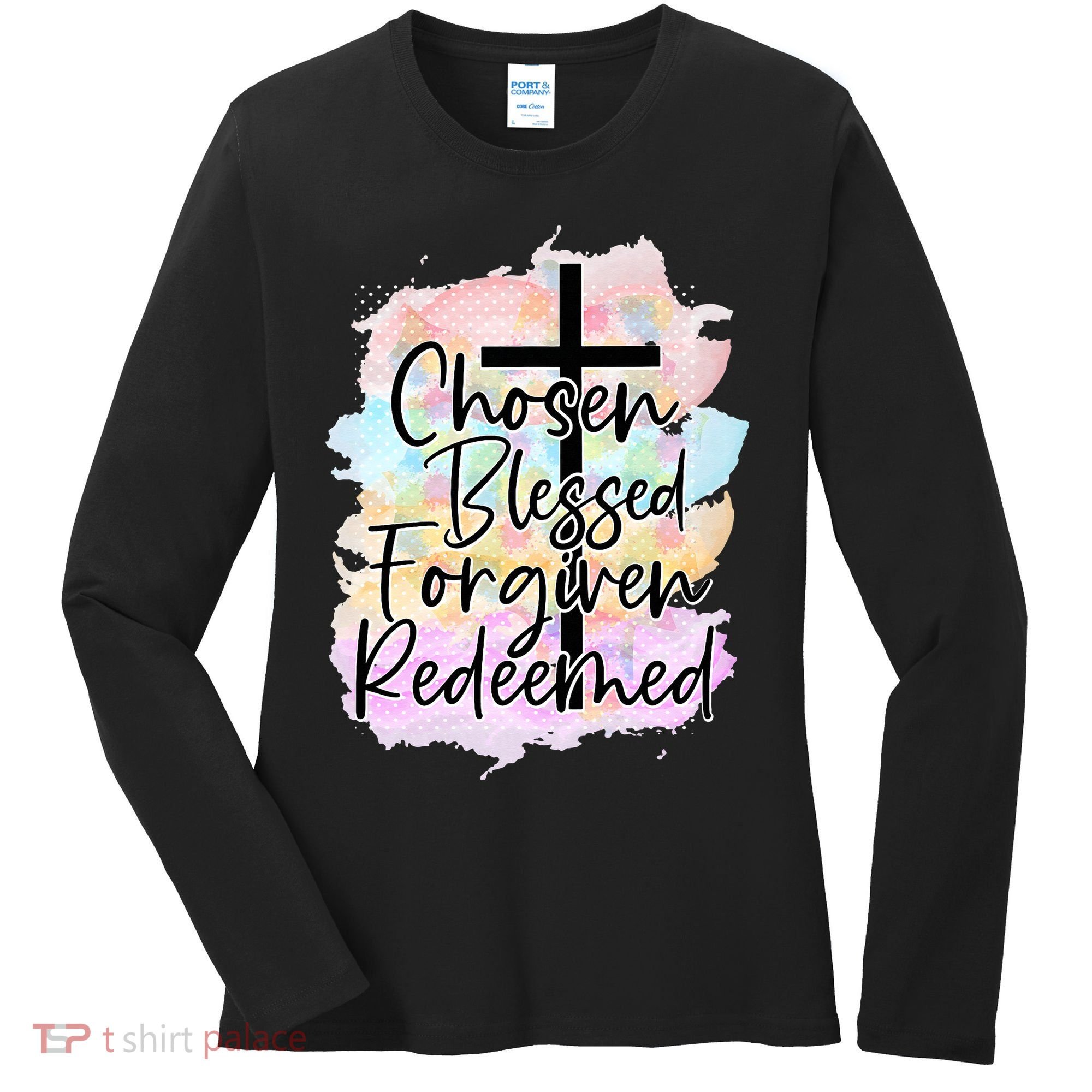 Chosen Blessed Forgiven Redeemed Christian Cross Jesus Cute Women's Long Sleeve Shirt