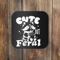 Cute But Feral Raccoon Funny Sarcastic Quote Coaster thumb 0
