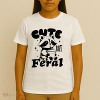 Cute But Feral Raccoon Funny Sarcastic Quote T-Shirt thumb 4