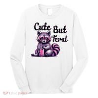 Cute But Feral Raccoon Funny Meme Long Sleeve Shirt thumb 0