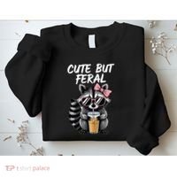 Cute But Feral Raccoon Sweatshirt thumb 2