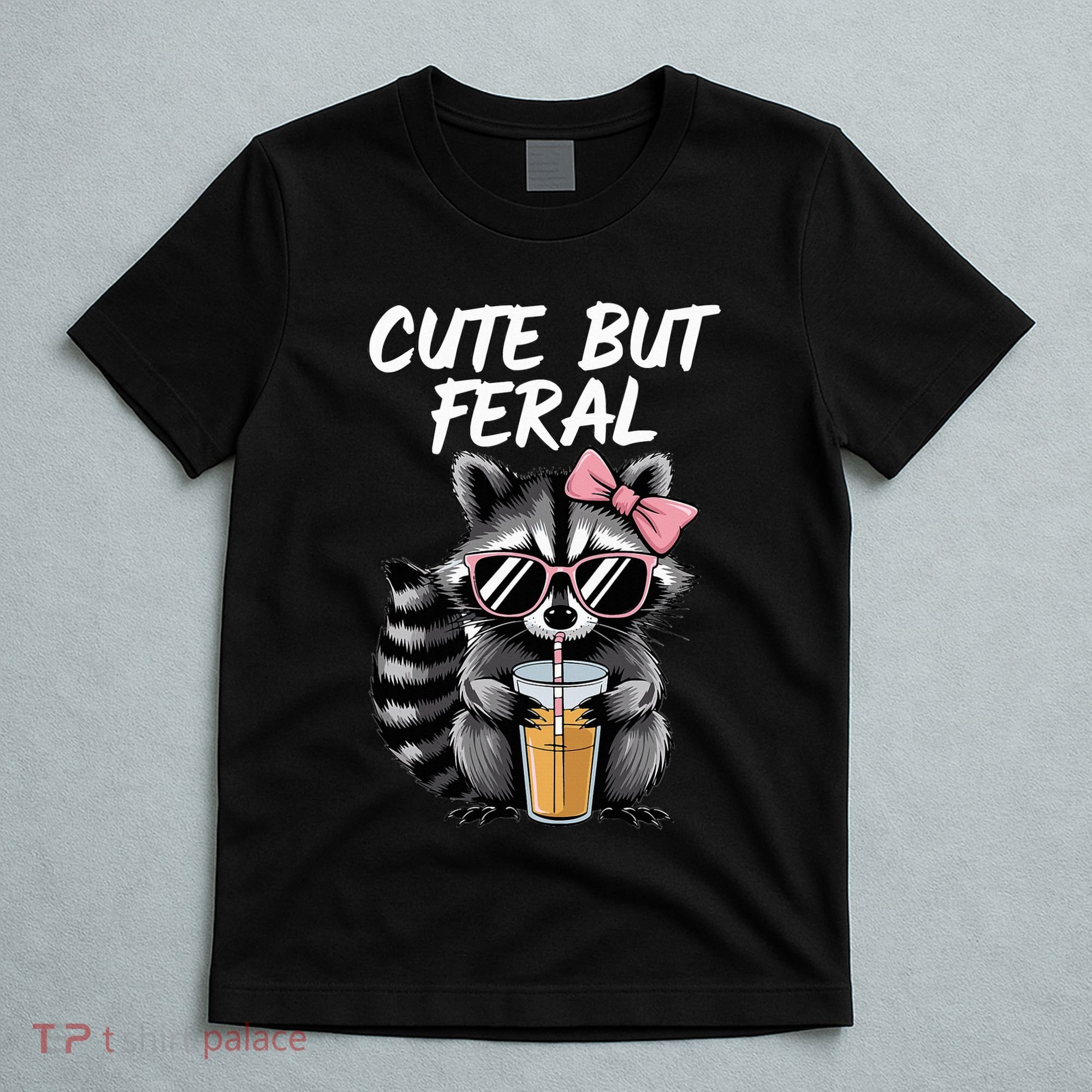 Cute But Feral Raccoon T-Shirt