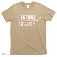 Certified Beauty Funny Ice Hockey Slang Wheel Snipe Celly Cool Gift T-Shirt thumb 0