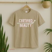 Certified Beauty Funny Ice Hockey Slang Wheel Snipe Celly Cool Gift T-Shirt thumb 2