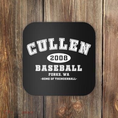 Cullen Baseball Forks Washington, Home Of Thunderball TShirt Coaster
