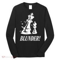 Chess Blunder Funny Player Joke Club Team Game Humor Long Sleeve Shirt thumb 0