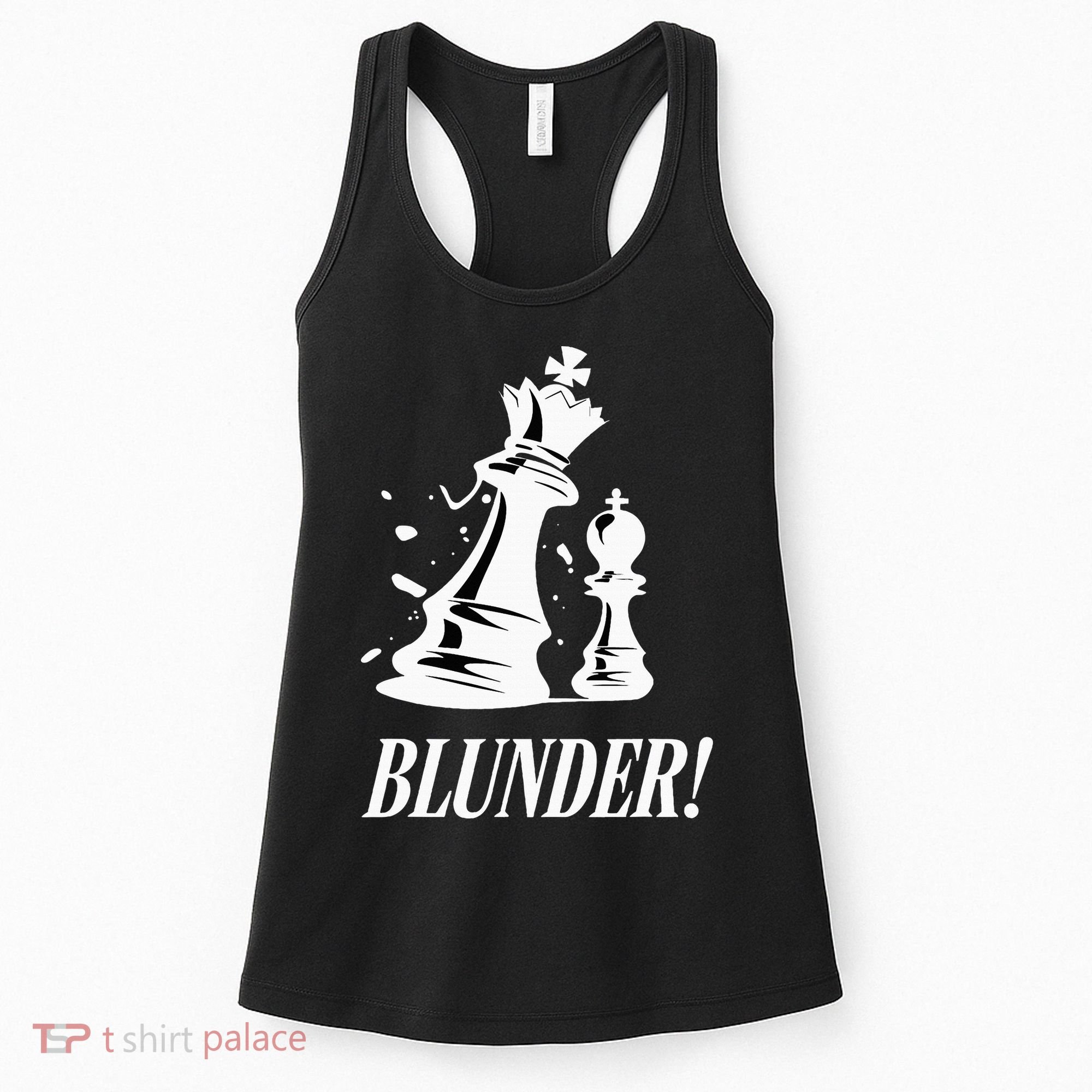 Chess Blunder Funny Player Joke Club Team Game Humor Women's Tank Top