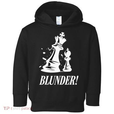 Chess Blunder Funny Player Joke Club Team Game Humor Toddler Hoodie