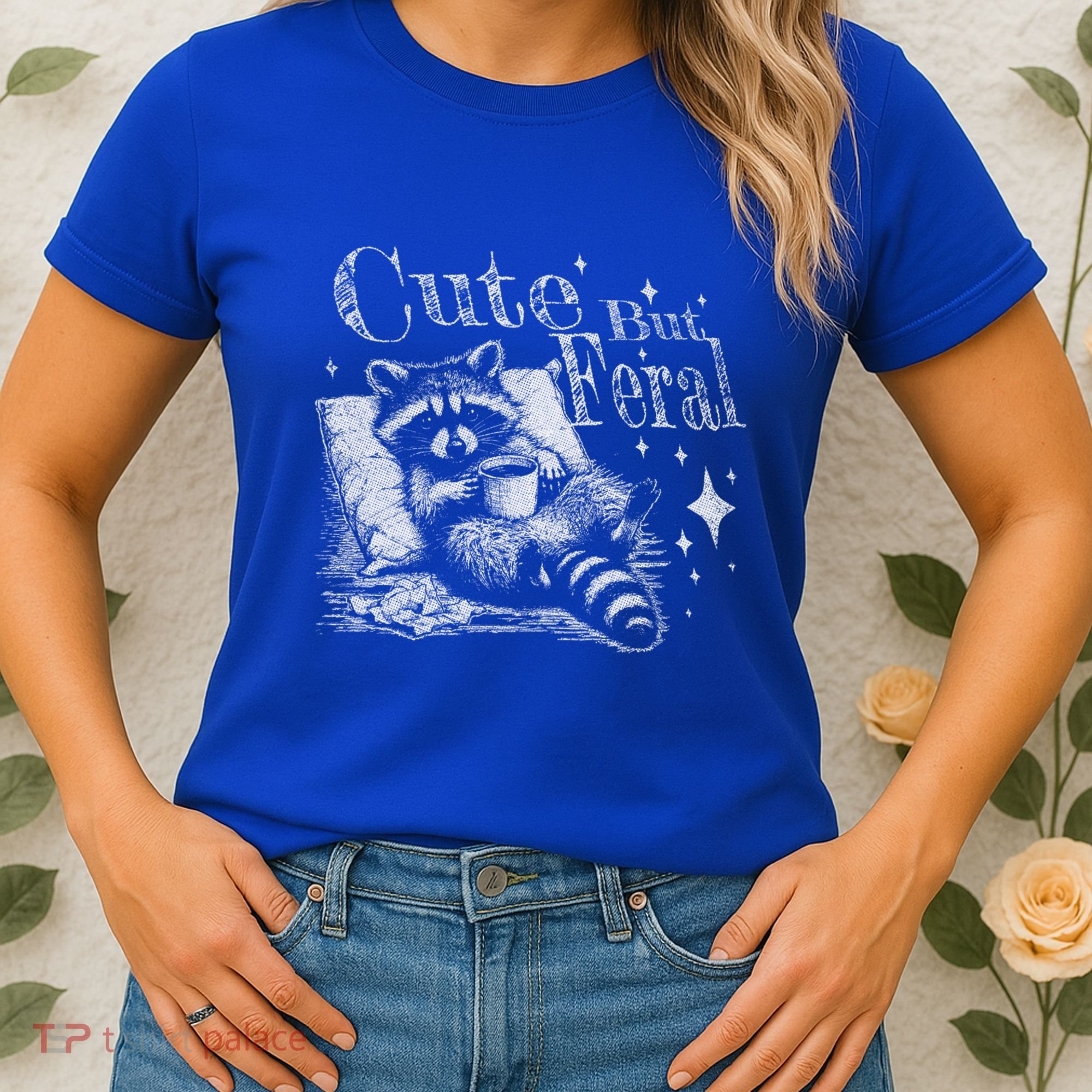 Cute But Feral Funny Raccoon Meme Love Coffee Gift Women's T-Shirt