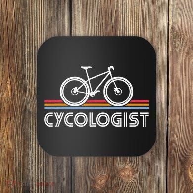 Cycologist Bicycle Funny Cycling Cycologist Coaster