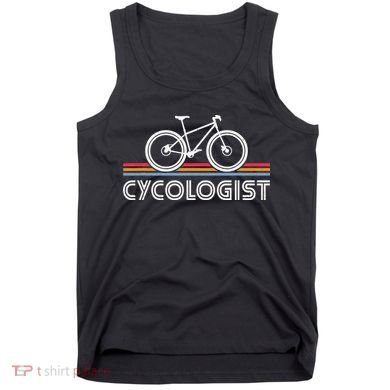 Cycologist Bicycle Funny Cycling Cycologist Tank Top