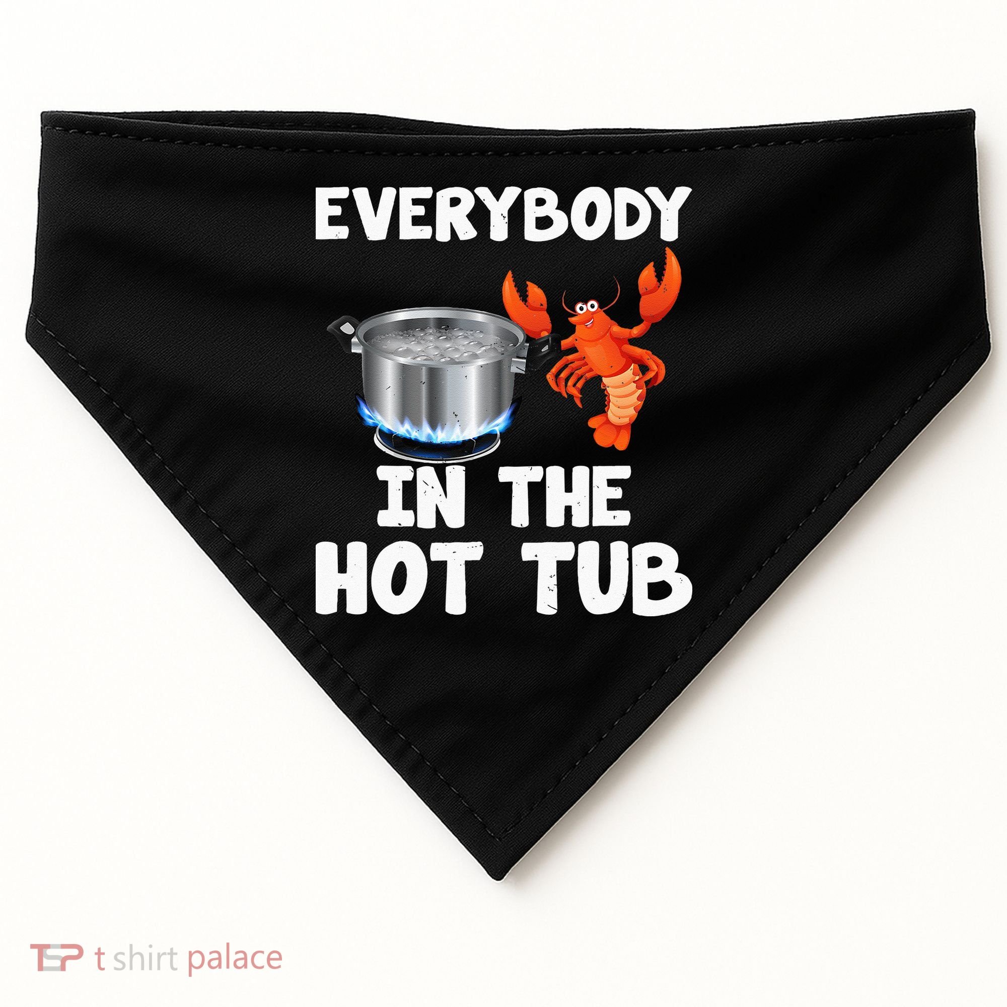 Crawfish Boil Funny Crayfish Everybody In The Hot Tub USA-Made Doggie Bandana