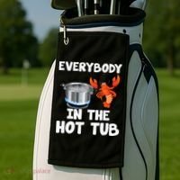 Crawfish Boil Funny Crayfish Everybody In The Hot Tub Golf Towel thumb 2