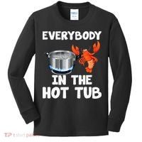 Crawfish Boil Funny Crayfish Everybody In The Hot Tub Kids Long Sleeve Shirt thumb 0
