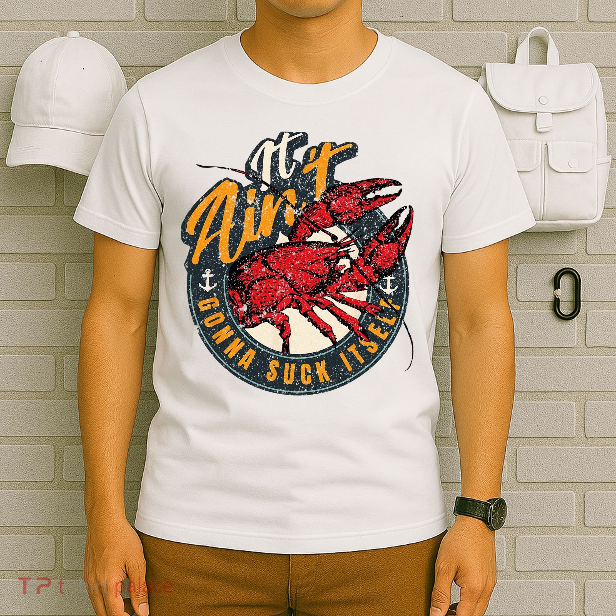 Crawfish Boil Funny Suck Itself Bayou Cajun Seafood Festival T-Shirt