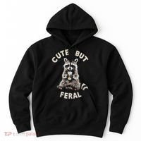 Cute But Feral Funny Sarcastic Raccoon Gift Hoodie thumb 0
