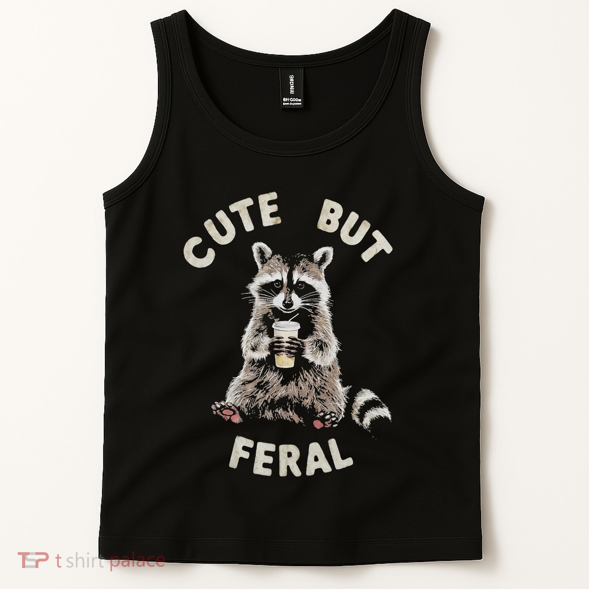 Cute But Feral Funny Sarcastic Raccoon Gift Tank Top