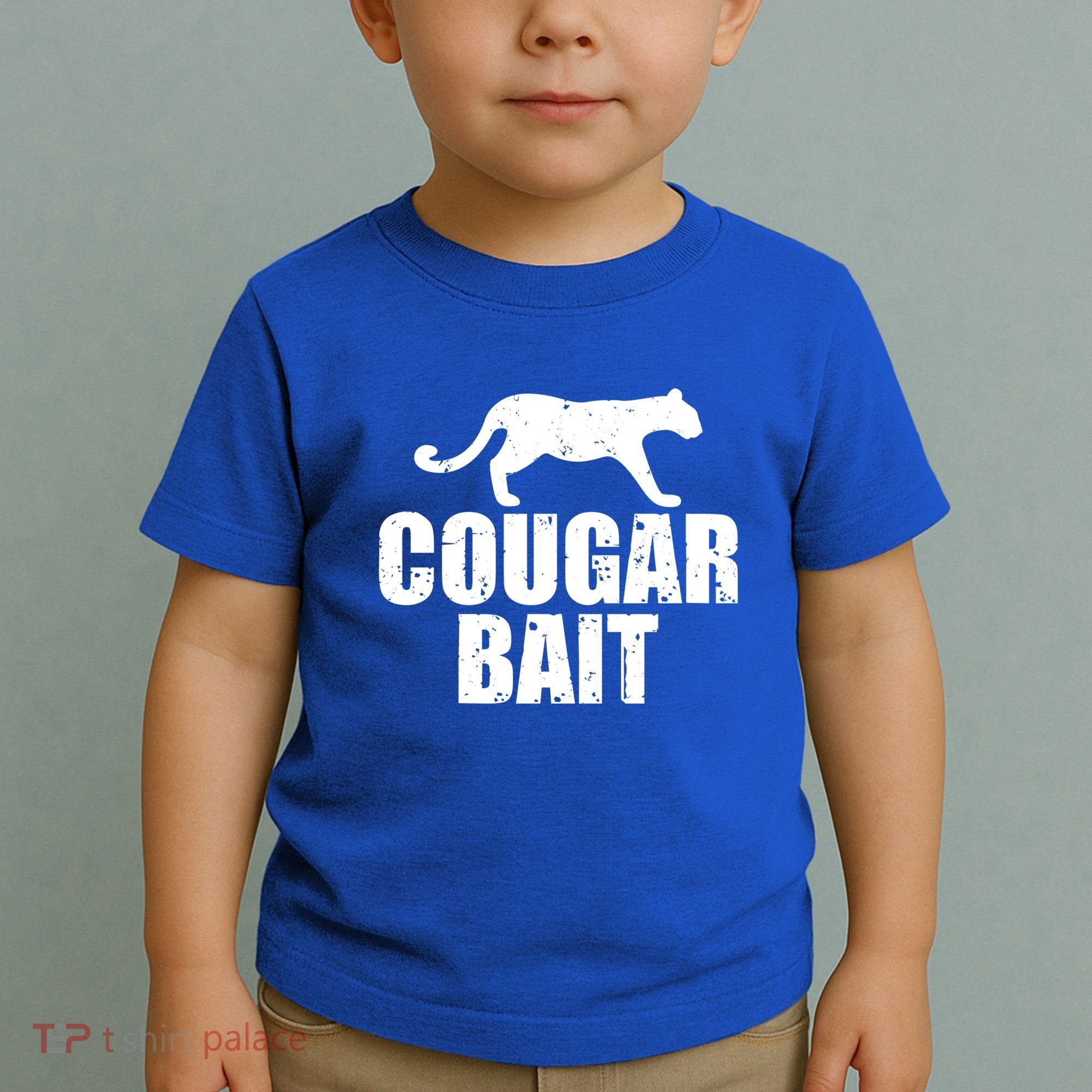 Cougar Bait Funny Gift Cougar Hunting Fishing Dirty Joke Gift Toddler T-Shirt