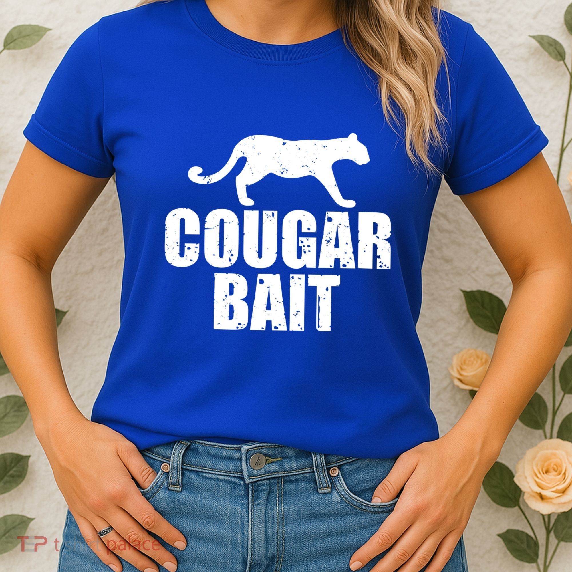 Cougar Bait Funny Gift Cougar Hunting Fishing Dirty Joke Gift Women's T-Shirt