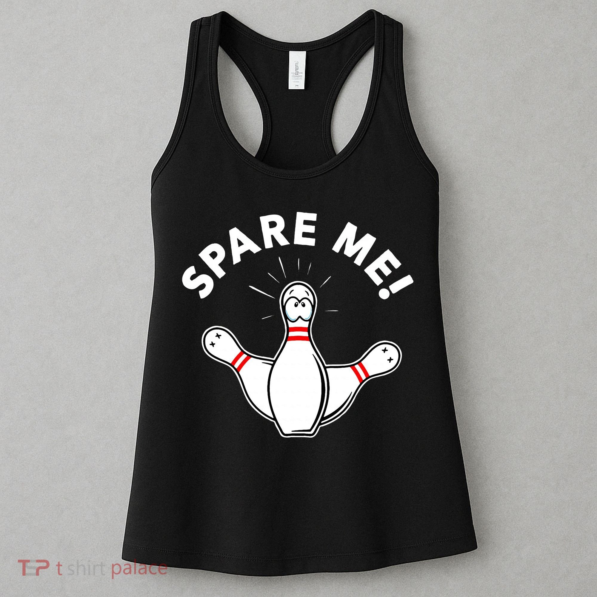 Cute Bowling For Or Spare Me Women's Tank Top
