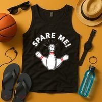 Cute Bowling For Or Spare Me Tank Top thumb 4