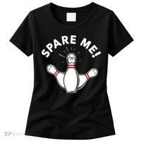 Cute Bowling For Or Spare Me Women's T-Shirt thumb 0