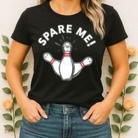 Cute Bowling For Or Spare Me Women's T-Shirt thumb 2