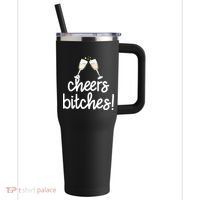 Cheers Bitches Funny New Year's Eve 40oz Vacuum Insulated Stainless Steel Travel Tumbler thumb 0
