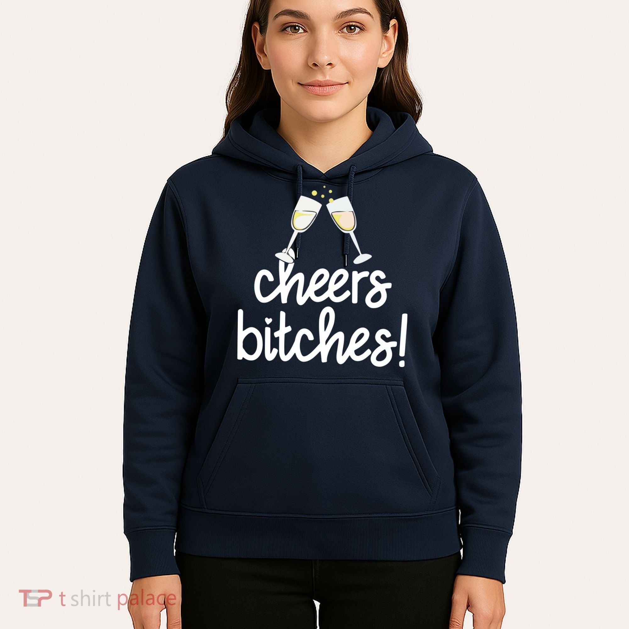 Cheers Bitches Funny New Year's Eve Hoodie
