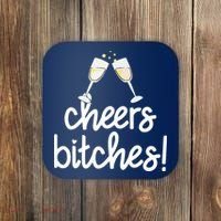 Cheers Bitches Funny New Year's Eve Coaster thumb 0